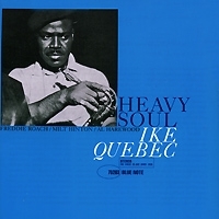 Ike Quebec Heavy Soul артикул 12670a.