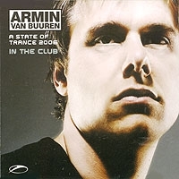 Armin Van Buuren A State Of Trance 2006 In The Club артикул 12747a.