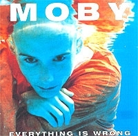 Moby Everything Is Wrong артикул 12807a.