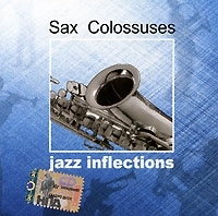 Jazz Inflections Sax Colossuses артикул 12827a.