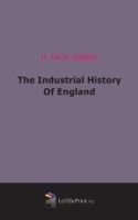 The Industrial History Of England артикул 12647a.