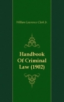 Handbook Of Criminal Law (1902) артикул 12658a.