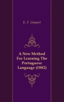 A New Method For Learning The Portuguese Language (1882) артикул 12660a.