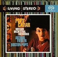 Arthur Fiedler Pops Caviar Russian Orchestral Fireworks (SACD) артикул 12724a.